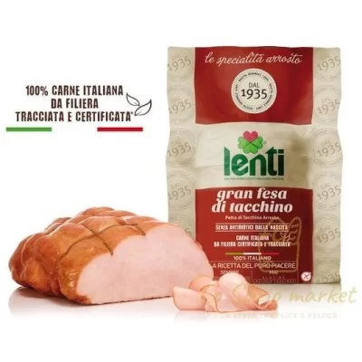 LENTI GRAN FESA DI TACCHINO ARR NAZIONALE - Gastronomia, Salumi, Prosciutto Cotto, HO.RE.CA