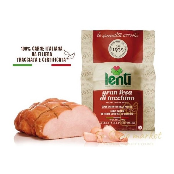 LENTI GRAN FESA DI TACCHINO ARR NAZIONALE